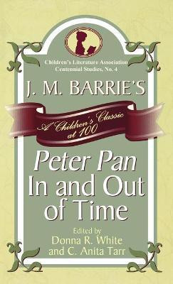 J. M. Barrie's Peter Pan In and Out of Time(English, Hardcover, unknown)