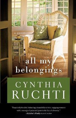 All My Belongings(English, Paperback, Ruchti Cynthia)