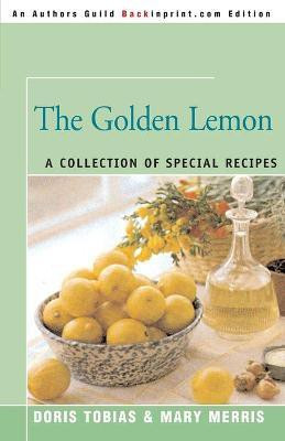 The Golden Lemon(English, Paperback, Tobias Doris)