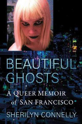 Beautiful Ghosts(English, Paperback, Connelly Sherilyn)