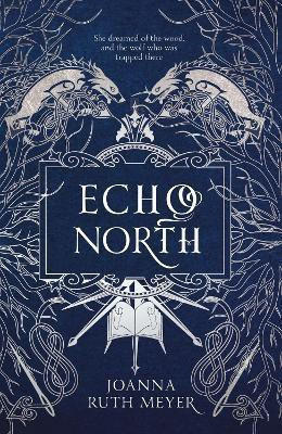 Echo North(English, Paperback, Meyer Joanna Ruth)
