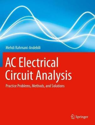 AC Electrical Circuit Analysis(English, Paperback, Rahmani-Andebili Mehdi)
