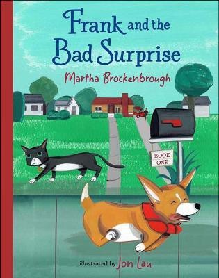 Frank and the Bad Surprise(English, Hardcover, Brockenbrough Martha)