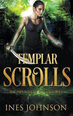 Templar Scrolls(English, Paperback, Johnson Ines)