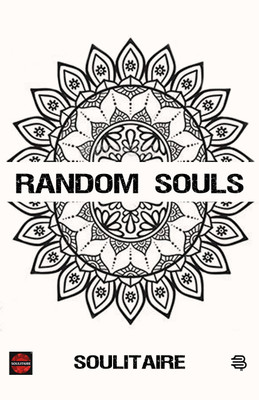 RANDOM SOULS(Paperback, Soulitaire)