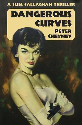 Dangerous Curves(English, Paperback, Cheyney Peter)