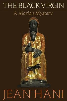 The Black Virgin(English, Paperback, Hani Jean)