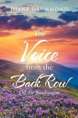 The Voice from the Back Row(English, Paperback, Drummond Diane)