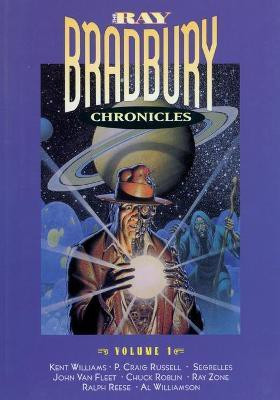 The Ray Bradbury Chronicles Volume 1(English, Paperback, unknown)