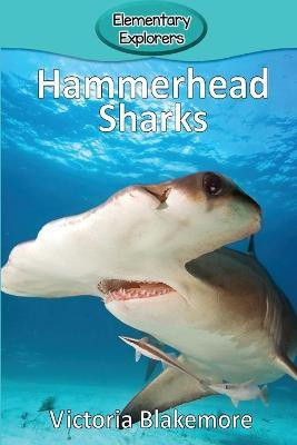 Hammerhead Sharks(English, Paperback, Blakemore Victoria)