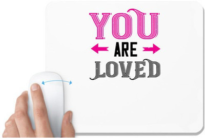 UDNAG White Mousepad 'Love | you are loved' for Computer / PC / Laptop [230 x 200 x 5mm] Non Slip Base Mousepad(White)
