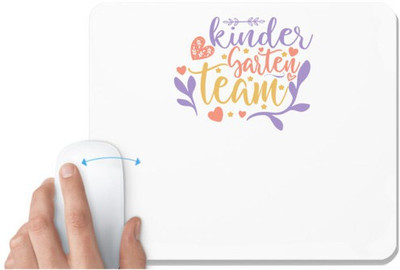 UDNAG White Mousepad 'Teacher Student | kindergarten team' for Computer / PC / Laptop [230 x 200 x 5mm] Non Slip Base Mousepad(White)