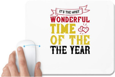 UDNAG White Mousepad 'Christmas | It’s the most wonderful time of the year' for Computer / PC / Laptop [230 x 200 x 5mm] Non Slip Base Mousepad(White)