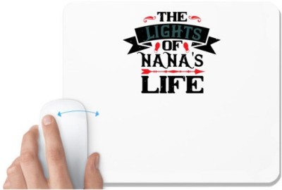 UDNAG White Mousepad 'Grand Father | THE LIGHTS OF NANAS LIFE' for Computer / PC / Laptop [230 x 200 x 5mm] Mousepad(White)