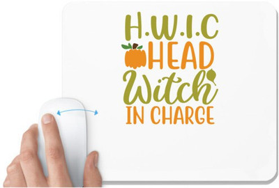 UDNAG White Mousepad 'Witch | h.w.i.c head witch in charge' for Computer / PC / Laptop [230 x 200 x 5mm] Non Slip Base Mousepad(White)