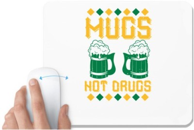 UDNAG White Mousepad 'Beer | mugs not' for Computer / PC / Laptop [230 x 200 x 5mm] Mousepad(White)