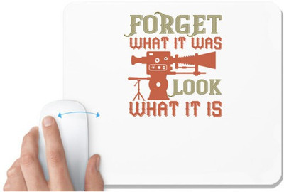 UDNAG White Mousepad 'Cameraman | Forget WHAT IT WAS' for Computer / PC / Laptop [230 x 200 x 5mm] Mousepad(White)