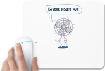 UDNAG White Mousepad 'Fan | Im your biggest fan' for Computer / PC / Laptop [230 x 200 x 5mm] Mousepad(White)