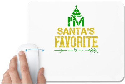 UDNAG White Mousepad 'Christmas | i’m santa’s favorite' for Computer / PC / Laptop [230 x 200 x 5mm] Non Slip Base Mousepad(White)