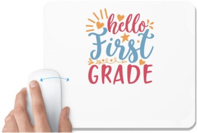 UDNAG White Mousepad 'Teacher Student | hello first gradee' for Computer / PC / Laptop [230 x 200 x 5mm] Mousepad(White)