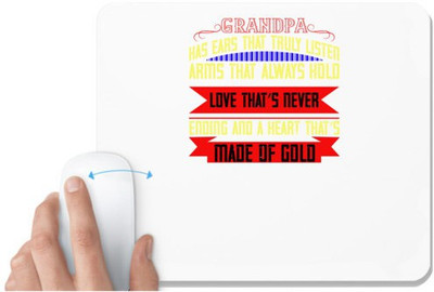 UDNAG White Mousepad 'Grand Father | Grandpa has ears that truly listen-1' for Computer / PC / Laptop [230 x 200 x 5mm] Mousepad(White)
