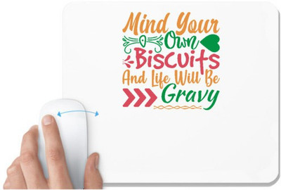 UDNAG White Mousepad 'Christmas | mind your own biscuits and life with be gravy' for Computer / PC / Laptop [230 x 200 x 5mm] Mousepad(White)