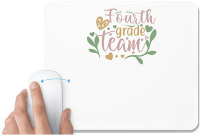 UDNAG White Mousepad 'Teacher Student | fourth grade team' for Computer / PC / Laptop [230 x 200 x 5mm] Non Slip Base Mousepad(White)