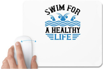 UDNAG White Mousepad 'Swimming | Swim for a healthy life' for Computer / PC / Laptop [230 x 200 x 5mm] Non Slip Base Mousepad(White)