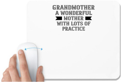 UDNAG White Mousepad 'Grand Mother | Grandmother a wonderful mother with lots of' for Computer / PC / Laptop [230 x 200 x 5mm] Mousepad(White)