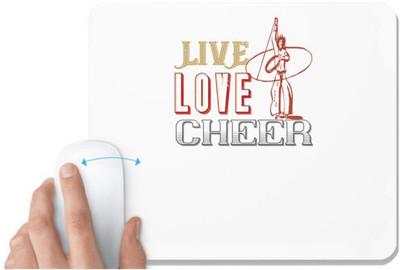 UDNAG White Mousepad 'Cheer | Live love cheer' for Computer / PC / Laptop [230 x 200 x 5mm] Mousepad(White)