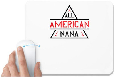 UDNAG White Mousepad 'Grand Father | ALL american nana' for Computer / PC / Laptop [230 x 200 x 5mm] Non Slip Base Mousepad(White)