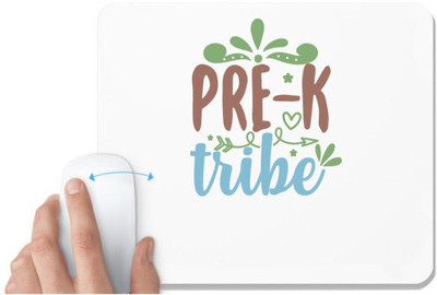 UDNAG White Mousepad 'Teacher Student | pre-k tribe' for Computer / PC / Laptop [230 x 200 x 5mm] Non Slip Base Mousepad(White)