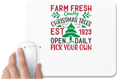 UDNAG White Mousepad 'Christmas | farm fresh quality christmas trees est 1923 open daily pick your own' for Computer / PC / Laptop [230 x 200 x 5mm] Non Slip Base Mousepad(White)