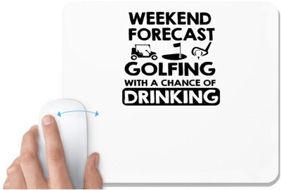 UDNAG White Mousepad 'Golf | weekend forcast golfing' for Computer / PC / Laptop [230 x 200 x 5mm] Non Slip Base Mousepad(White)