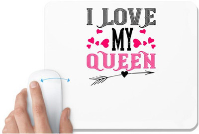 UDNAG White Mousepad 'Queen | i love my queen' for Computer / PC / Laptop [230 x 200 x 5mm] Non Slip Base Mousepad(White)