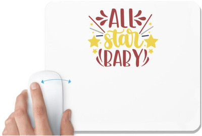 UDNAG White Mousepad 'Baby | all star baby' for Computer / PC / Laptop [230 x 200 x 5mm] Non Slip Base Mousepad(White)