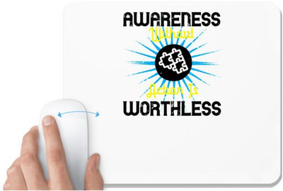 UDNAG White Mousepad 'Awareness | Awareness without action is worthless02' for Computer / PC / Laptop [230 x 200 x 5mm] Non Slip Base Mousepad(White)