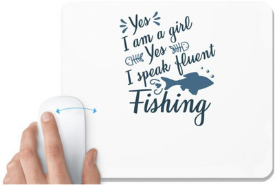 UDNAG White Mousepad 'Fishing | Yes I am a Girl' for Computer / PC / Laptop [230 x 200 x 5mm] Non Slip Base Mousepad(White)