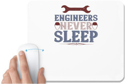 UDNAG White Mousepad 'Engineer | engineers never sleep' for Computer / PC / Laptop [230 x 200 x 5mm] Non Slip Base Mousepad(White)