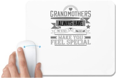 UDNAG White Mousepad 'Grand Mother | Grandmothers always have time to talk and make you feel special' for Computer / PC / Laptop [230 x 200 x 5mm] Mousepad(White)