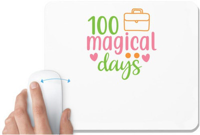 UDNAG White Mousepad 'Teacher Student | 100 magical days copy' for Computer / PC / Laptop [230 x 200 x 5mm] Mousepad(White)