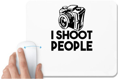 UDNAG White Mousepad 'Photographer | i shoot people' for Computer / PC / Laptop [230 x 200 x 5mm] Non Slip Base Mousepad(White)