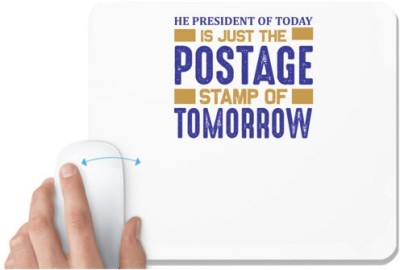 UDNAG White Mousepad 'Stamp collector | He president' for Computer / PC / Laptop [230 x 200 x 5mm] Mousepad(White)