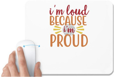 UDNAG White Mousepad 'Teacher Student | i'm loud because i'm proud-voli' for Computer / PC / Laptop [230 x 200 x 5mm] Mousepad(White)