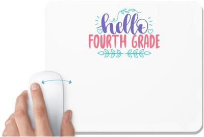 UDNAG White Mousepad 'Teacher Student | hello fourth grade' for Computer / PC / Laptop [230 x 200 x 5mm] Non Slip Base Mousepad(White)