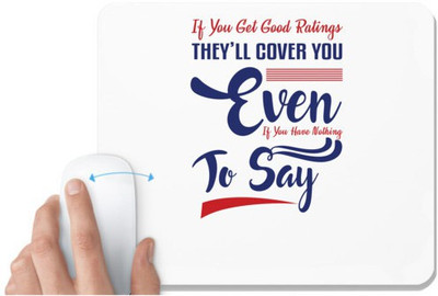 UDNAG White Mousepad 'If you get good rating they will cover you | Donalt Trump' for Computer / PC / Laptop [230 x 200 x 5mm] Non Slip Base Mousepad(White)