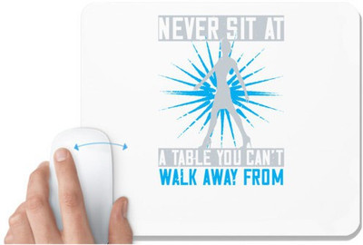UDNAG White Mousepad 'Walking | Never sit at a table you cant walk away from' for Computer / PC / Laptop [230 x 200 x 5mm] Mousepad(White)