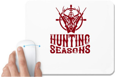 UDNAG White Mousepad 'Hunting | Hunting seasons' for Computer / PC / Laptop [230 x 200 x 5mm] Mousepad(White)