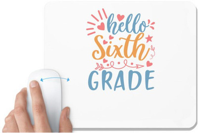 UDNAG White Mousepad 'Teacher Student | hello sixth gradee' for Computer / PC / Laptop [230 x 200 x 5mm] Non Slip Base Mousepad(White)