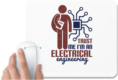 UDNAG White Mousepad 'Engineer | trust me I'm an electrical engineering' for Computer / PC / Laptop [230 x 200 x 5mm] Mousepad(White)